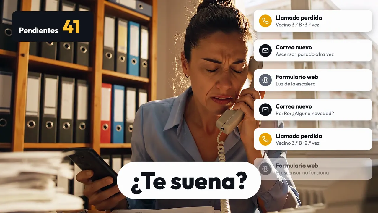 Una administradora al teléfono, rodeada de avisos: llamadas perdidas, correos y formularios. 41 pendientes.